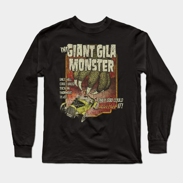 The Giant Gila Monster 1959 Long Sleeve T-Shirt by JCD666